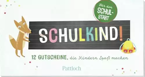 Schulkind! 12 Gutscheine, die Kindern Spaß machen: Für den Schulstart