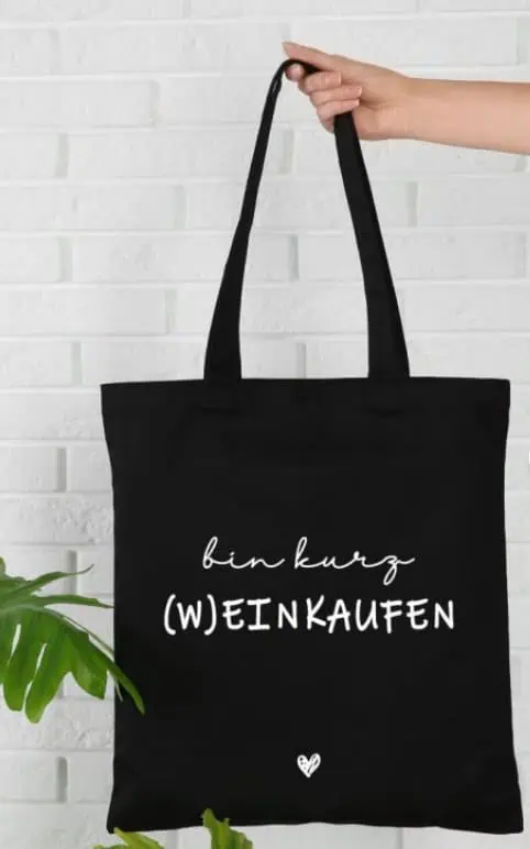 Donari® Baumwolltasche - Bin kurz (W)einkaufen